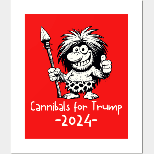 Cannibals for Trump 2024 Posters and Art